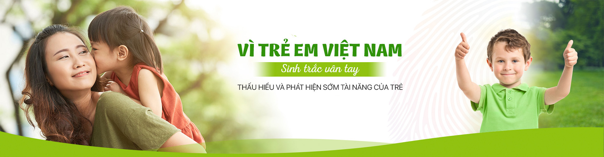 Vì trẻ em Việt Nam - Sinh trắc vân tay